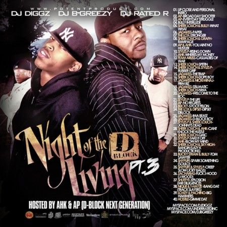 Night Of The Living, Part 3 - D-Block (DJ Diggz, DJ B-Greezy, DJ Rated R)