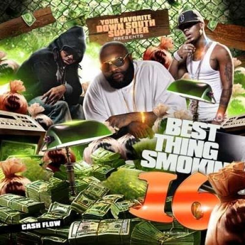 Best Thing Smokin 16 - DJ Smallz