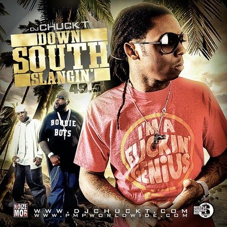 Down South Slangin' 49.5 - DJ Chuck T