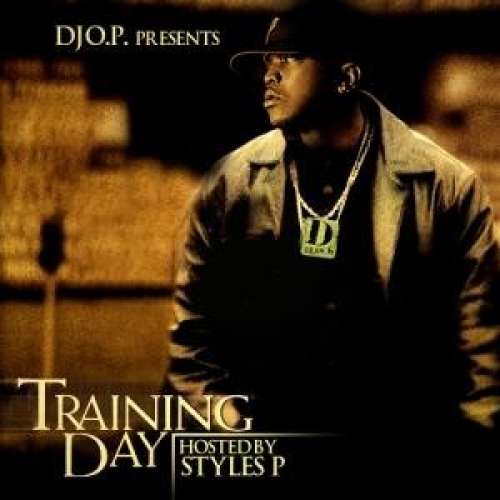Styles P - Training Day