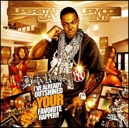 I've Already Outshined Your Favorite Rapper!! - Busta Rhymes (Superstar Jay)