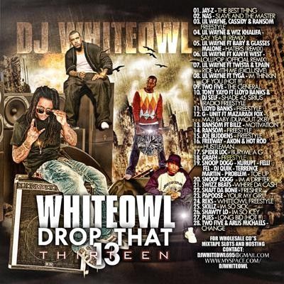 Drop That 13 - DJ White Owl