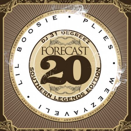 Forecast 20 (Southern Legends Edition) - DJ 31 Degreez