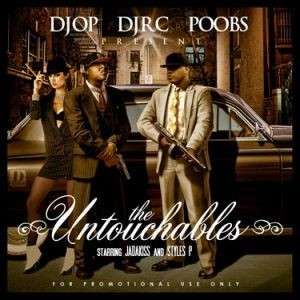 Jadakiss & Styles P - The Untouchables