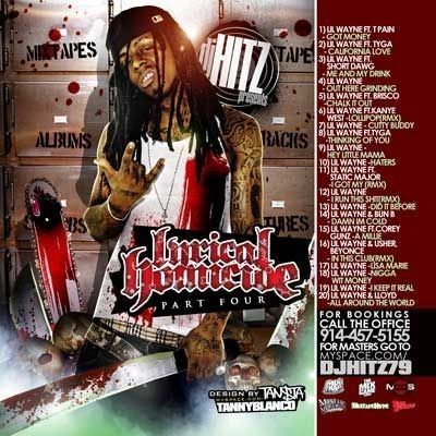Lyrical Homicide, Part 4 - Lil Wayne (DJ Hitz)