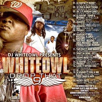 Drop That 9 - DJ White Owl