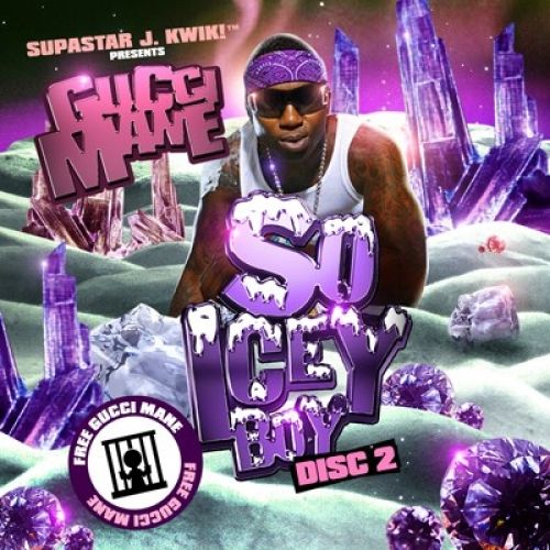 So Icey Boy (Disc 2) - Gucci Mane (Supastar J. Kwik)