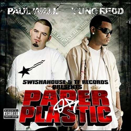 Paul Wall & Yung Redd - Paper Or Plastic