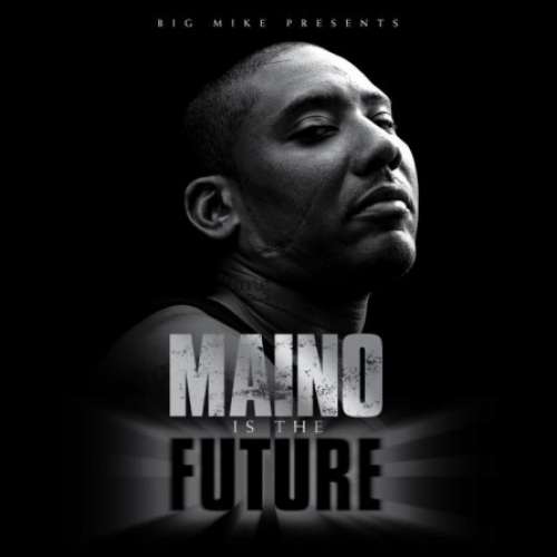 Various Artists - Maino Is The Future