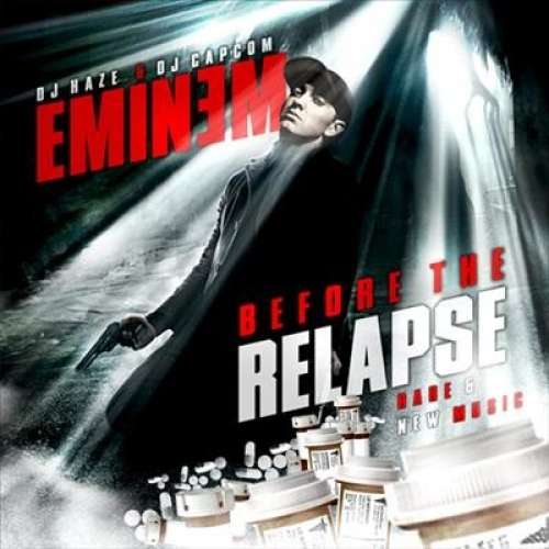 Eminem - Before The Relapse