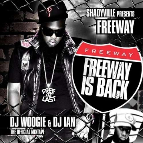 Freeway - Freeway Is Back