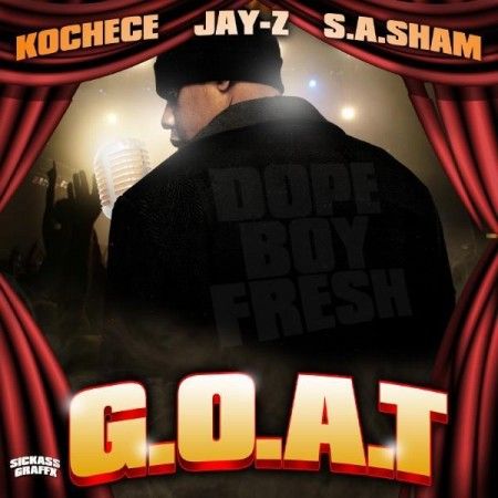 G.O.A.T. - Jay-Z (Kochece)