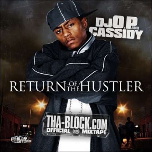 Cassidy - Return Of The Hustler