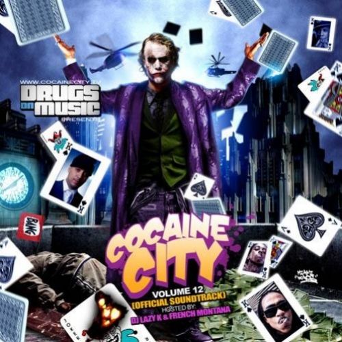 Cocaine City 12 (Hosted by French Montana) - DJ Lazy K