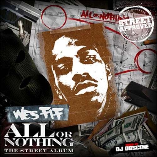 Wes Fif - All Or Nothing