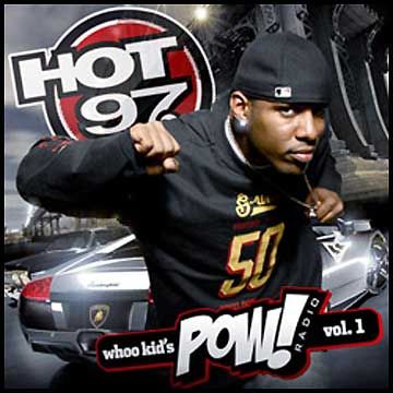 POW! Radio Vol. 1 - DJ Whoo Kid