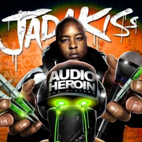 Jadakiss - Audio Heroin