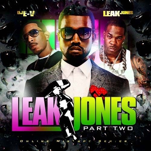 Leak Jones, Part 2 - E-V