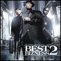 G-Unit Radio Pt. 20: Best in the Bizness 2 (Hosted by Mobb Deep) - DJ Whoo Kid