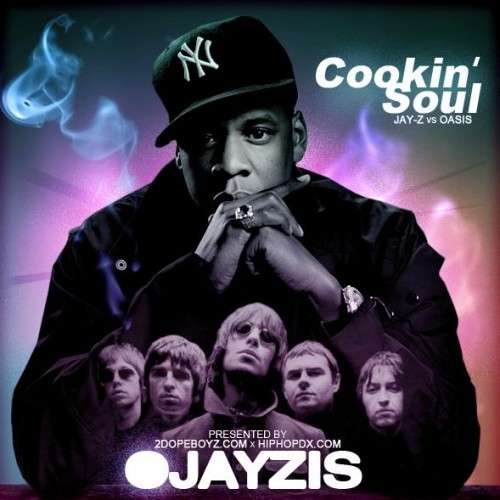 Jay-Z Vs. Oasis - OJAYZIS