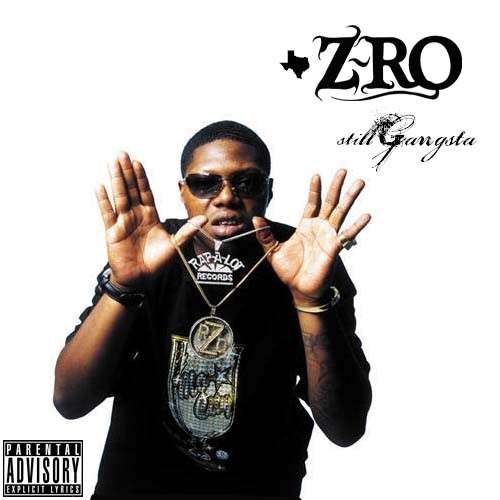 Z-Ro - Still Gangsta