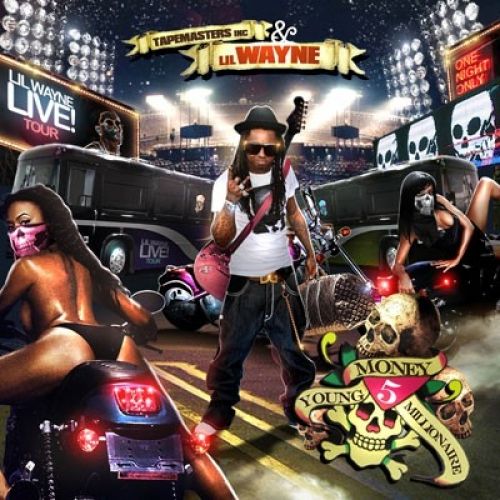 Young Money Millionaire 5 - Lil Wayne (Tapemasters Inc.)