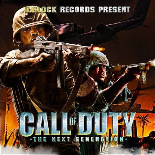 Call Of Duty (The Next Generation) - D-Block (D-Block Records)