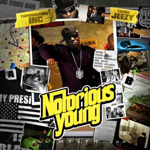 Notorious Young - Young Jeezy (Tapemasters Inc.)