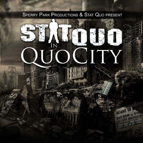 QuoCity - Stat Quo (Sperry Park Productions)