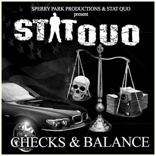 Checks & Balances - Stat Quo (Sperry Park Productions)