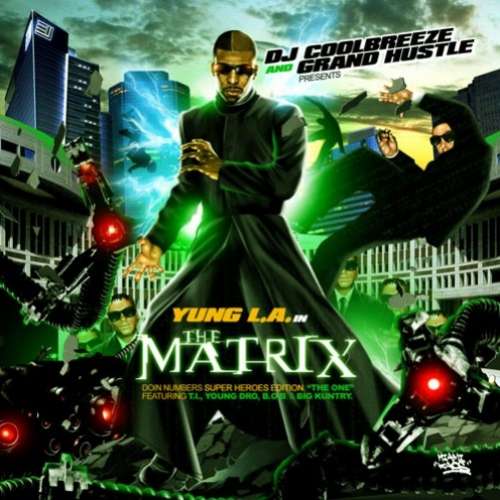 Yung L.A. - The Matrix