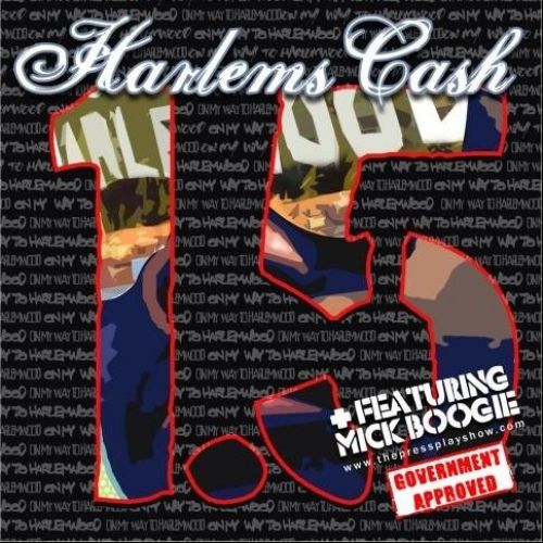 On My Way To Harlemwood 1.5 - Harlem's Cash (Mick Boogie)