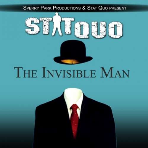 Stat Quo - The Invisible Man