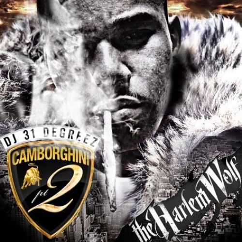 Camborghini 2 (The Harlem Wolf) - Camron (DJ 31 Degreez)