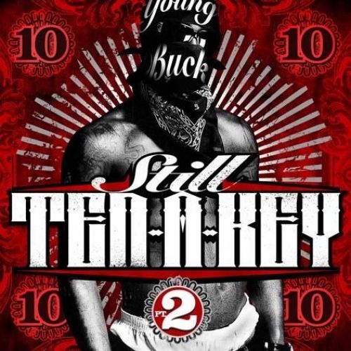 Still Ten A Key 2 - Young Buck (DJ 31 Degreez)