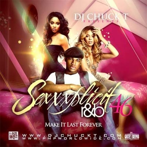 Sexxxplicit R&B 46 - DJ Chuck T