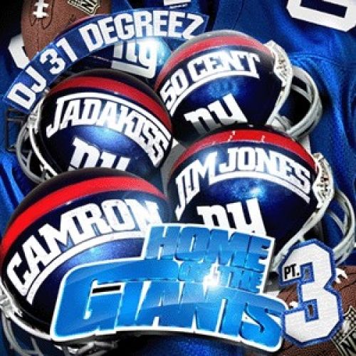 Home Of The Giants 3 - DJ 31 Degreez