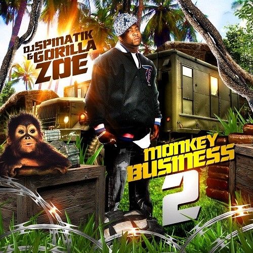 Monkey Business 2 - Gorilla Zoe (DJ Spinatik)