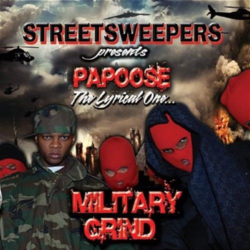 Military Grind - Papoose (DJ Kay Slay)