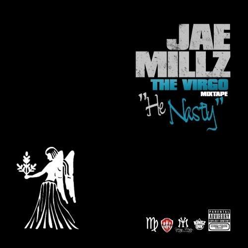 Jae Millz - The Virgo Mixtape (He Nasty)