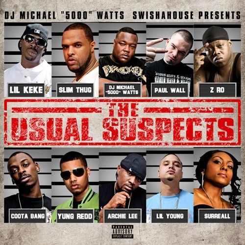 The Usual Suspects (Chopped & Screwed) - Swishahouse (DJ Michael Watts)