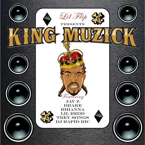 Lil Flip - King Muzick