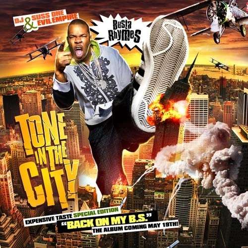 Busta Rhymes - Tone In The City
