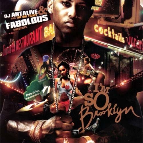 Im So Brooklyn - Fabolous (DJ Antalive)