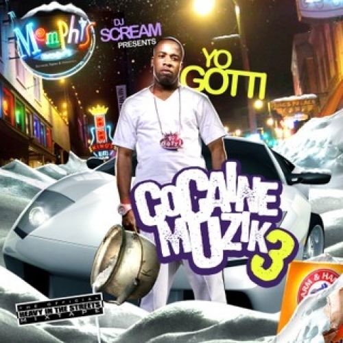 Cocaine Muzik 3 - Yo Gotti (DJ Scream)