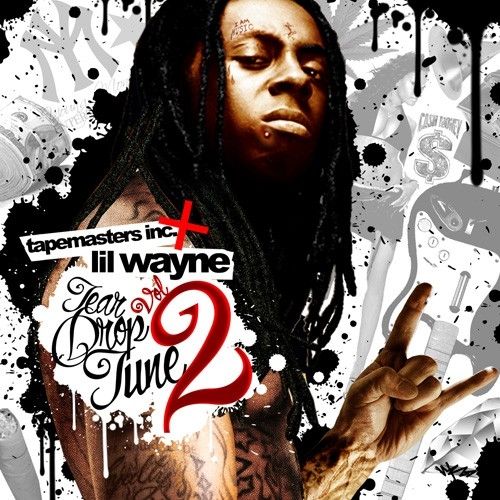 Tear Drop Tune 2 - Lil Wayne (Tapemasters Inc.)
