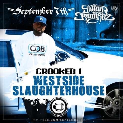 Crooked I - Westside Slaughterhouse