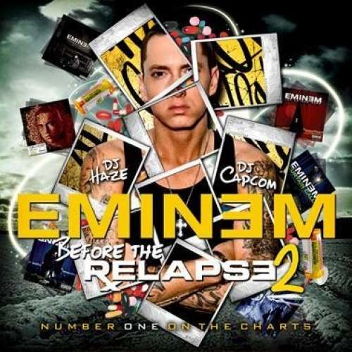 Eminem - Before The Relapse 2