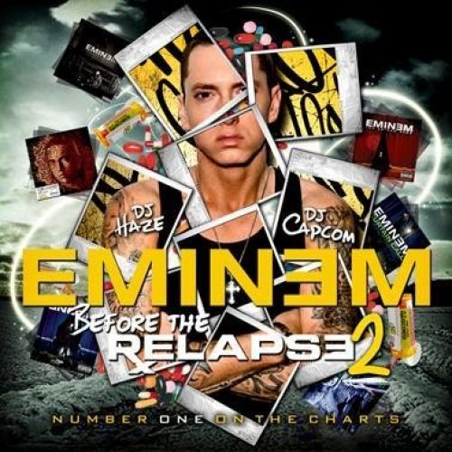 Before The Relapse 2 - Eminem (Infamous Haze, DJ Capcom)