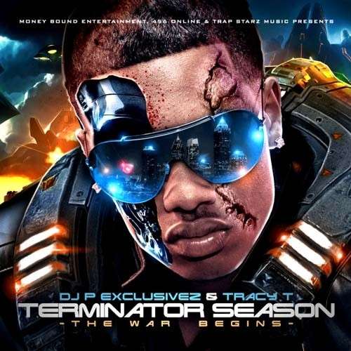 Tracy T - Terminator Season (The War Begins)